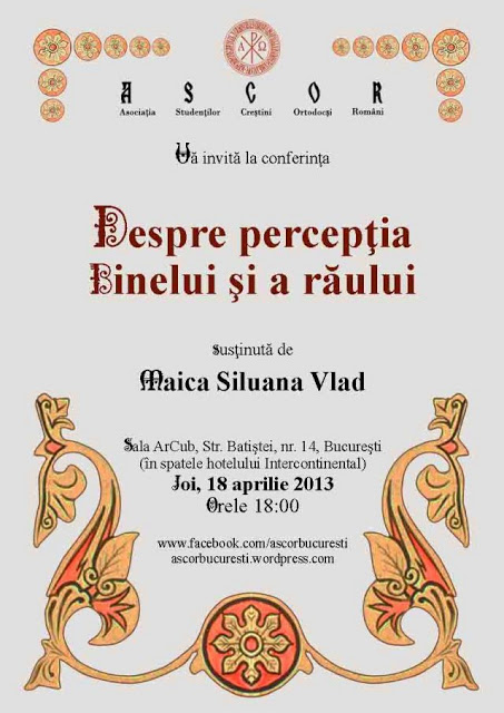 Despre perceptia binelui si a raului - Maica Siluana Vlad